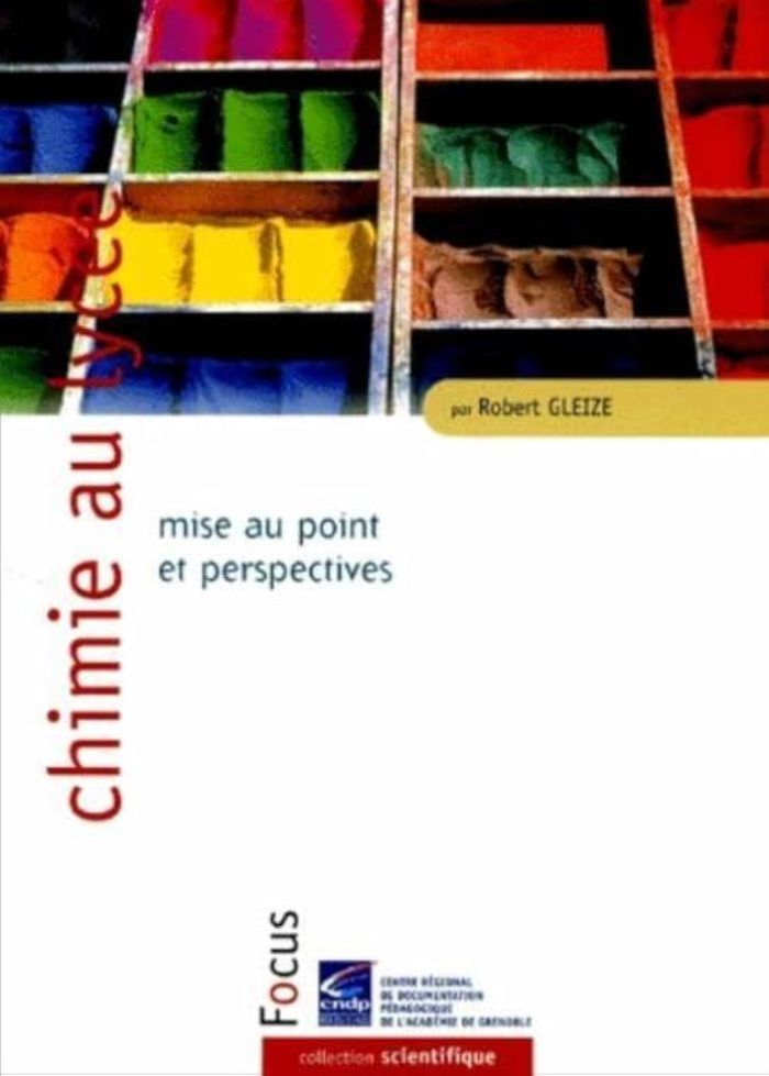 Couverture du livre « CHIMIE AU LYCEE » de Cndp, librairie Les Contes Infusés à Corte