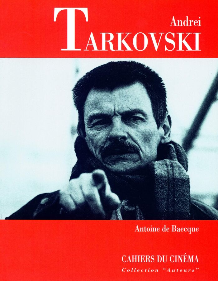Couverture du livre « ANDREI TARKOVSKI » de De Baecque Antoine, librairie Les Contes Infusés à Corte