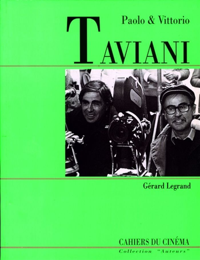 Couverture du livre « PAOLO ET VITTORIO TAVIANI » de Gerard Legrand, librairie Les Contes Infusés à Corte