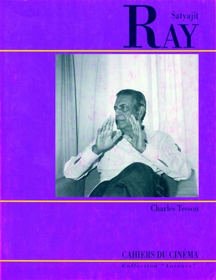 Couverture du livre « SATYAJIT RAY » de Charles Tesson, librairie Les Contes Infusés à Corte