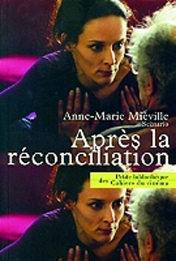 Couverture du livre « APRES LA RECONCILIATION » de Anne-Marie Mieville, librairie Les Contes Infusés à Corte