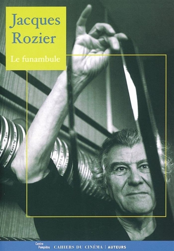 Couverture du livre « JACQUES ROZIER - LE FUNAMBULE » de Collectif, librairie Les Contes Infusés à Corte