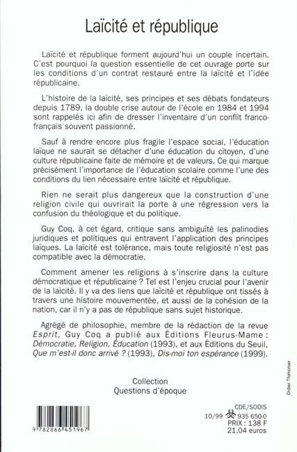 Quatrième de couverture de « LAICITE ET REPUBLIQUE - LE LIEN NECESSAIRE »