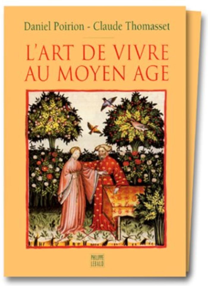 Couverture du livre « L'ART DE VIVRE AU MOYEN AGE », librairie Les Contes Infusés à Corte