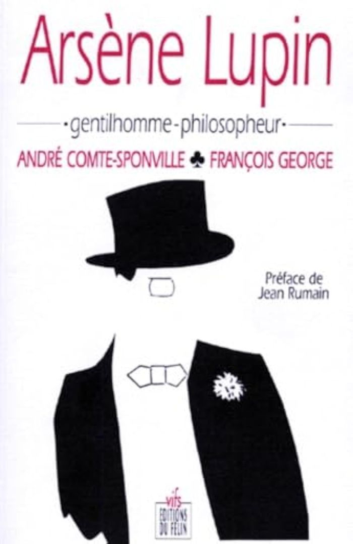 Couverture du livre « ARSENE LUPIN - GENTILHOMME-PHILOSOPHEUR » de George, librairie Les Contes Infusés à Corte