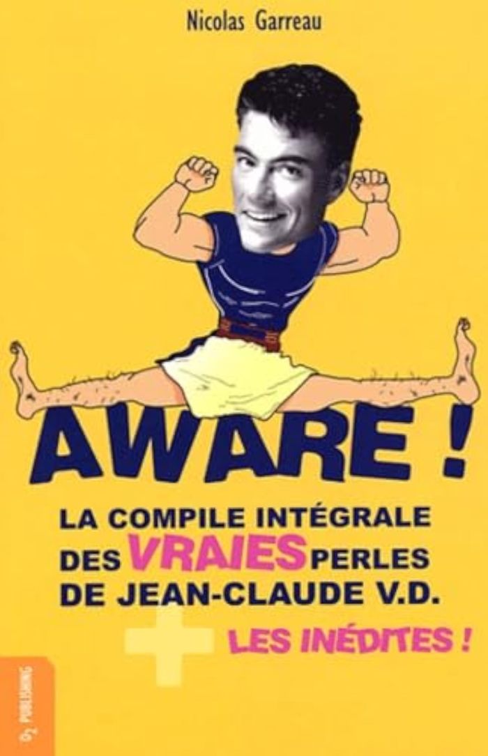 Couverture du livre « AWARE ! - LA COMPILE INTEGRALE DES VRAIES PERLES DE JEAN-CL », librairie Les Contes Infusés à Corte