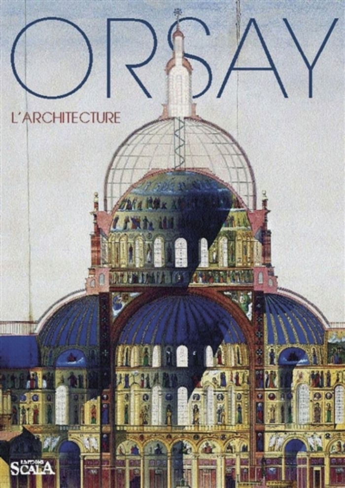 Couverture du livre « ORSAY L'ARCHITECTURE » de Caroline Mathieu, librairie Les Contes Infusés à Corte