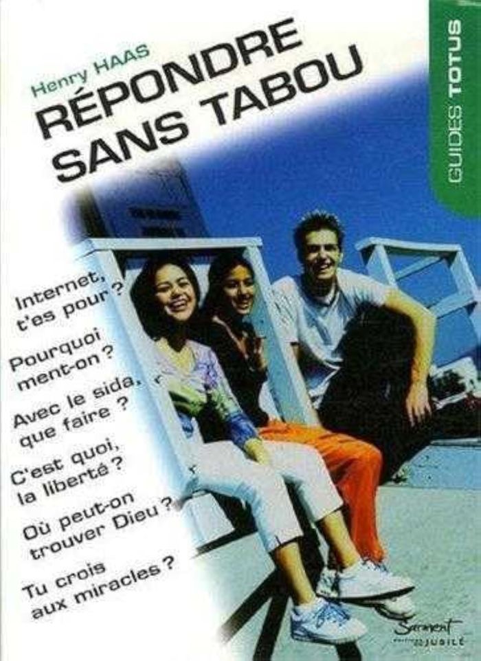 Couverture du livre « REPONDRE SANS TABOU » de Henry Haas, librairie Les Contes Infusés à Corte