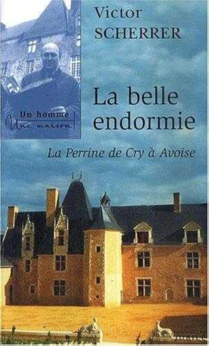 Couverture du livre « LA BELLE ENDORMIE - LA PERRINE DE CRY A AVOISE » de Victor Scherrer, librairie Les Contes Infusés à Corte
