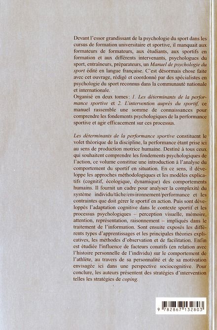 Quatrième de couverture de « MANUEL DE PSYCHOLOGIE DU SPORT TOME 1 : LES DETERMINANTS DE LA PERFORMANCE SPORTIVE »