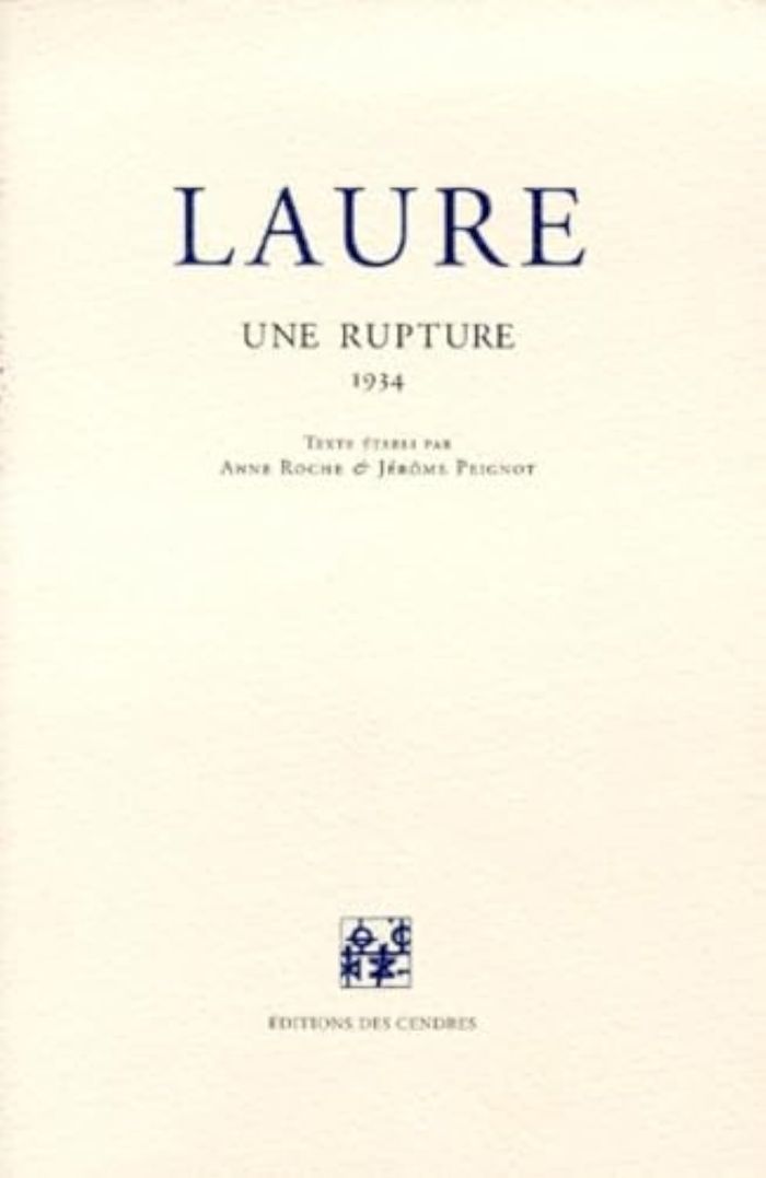 Couverture du livre « UNE RUPTURE » de Laure, librairie Les Contes Infusés à Corte