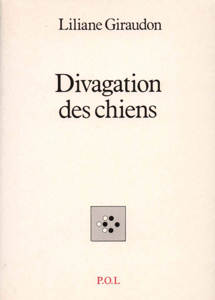 Couverture du livre « DIVAGATION DES CHIENS » de Liliane Giraudon, librairie Les Contes Infusés à Corte