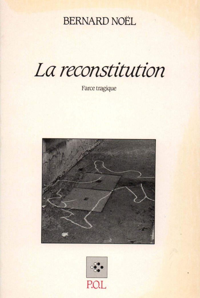 Couverture du livre « LA RECONSTITUTION - FARCE TRAGIQUE », librairie Les Contes Infusés à Corte