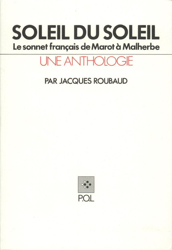 Couverture du livre « SOLEIL DU SOLEIL - LE SONNET FRANCAIS DE MAROT A MALHERBE », librairie Les Contes Infusés à Corte