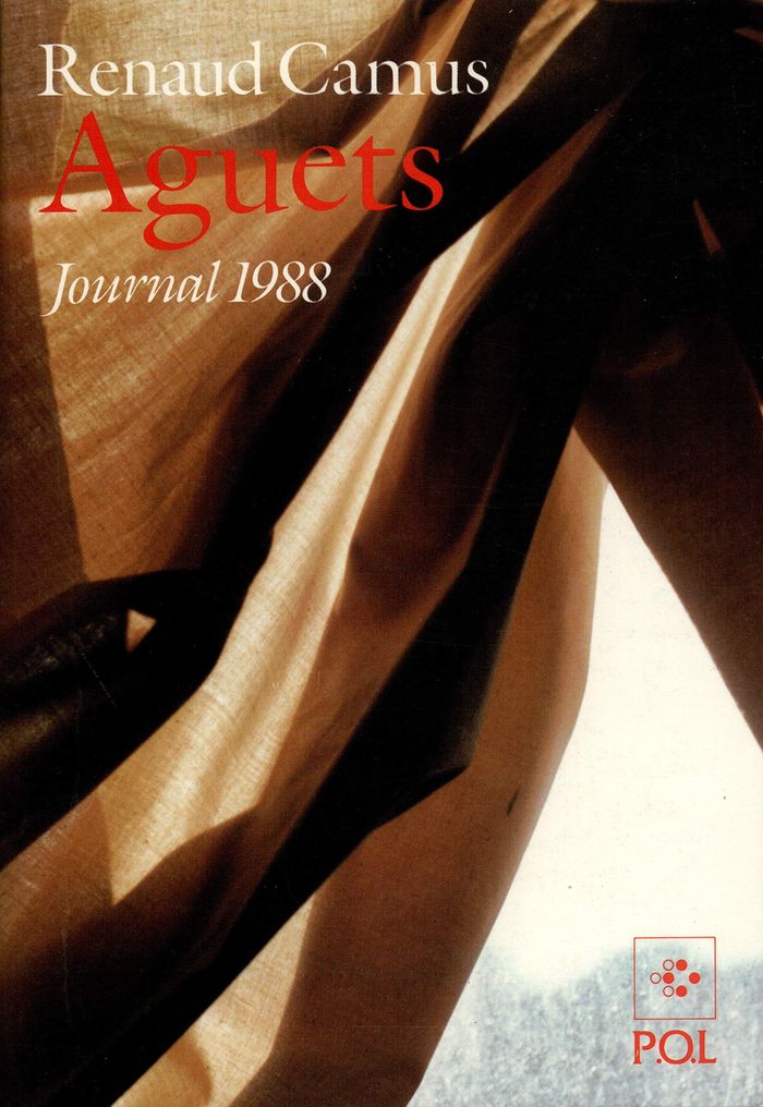 Couverture du livre « AGUETS - JOURNAL 1988 » de Renaud Camus, librairie Les Contes Infusés à Corte