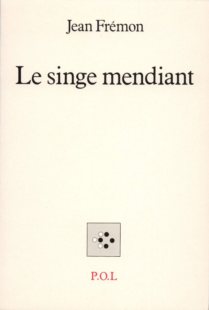 Couverture du livre « LE SINGE MENDIANT » de Jean Fremon, librairie Les Contes Infusés à Corte