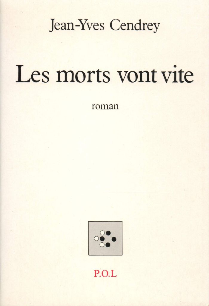 Couverture du livre « LES MORTS VONT VITE » de Jean-Yves Cendrey, librairie Les Contes Infusés à Corte