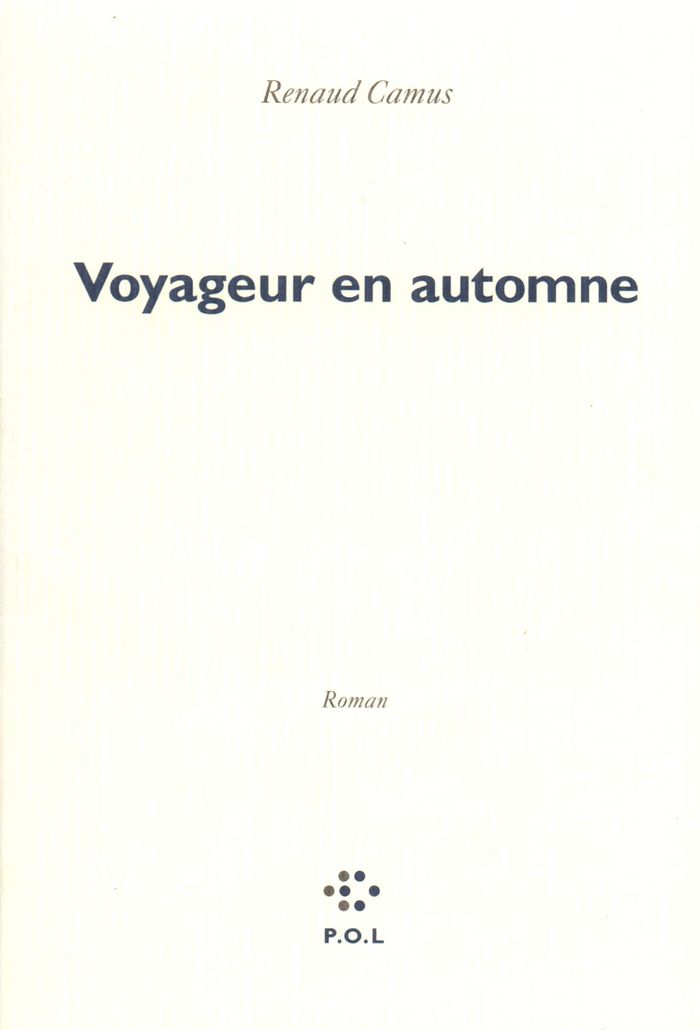 Couverture du livre « VOYAGEUR EN AUTOMNE » de Renaud Camus, librairie Les Contes Infusés à Corte