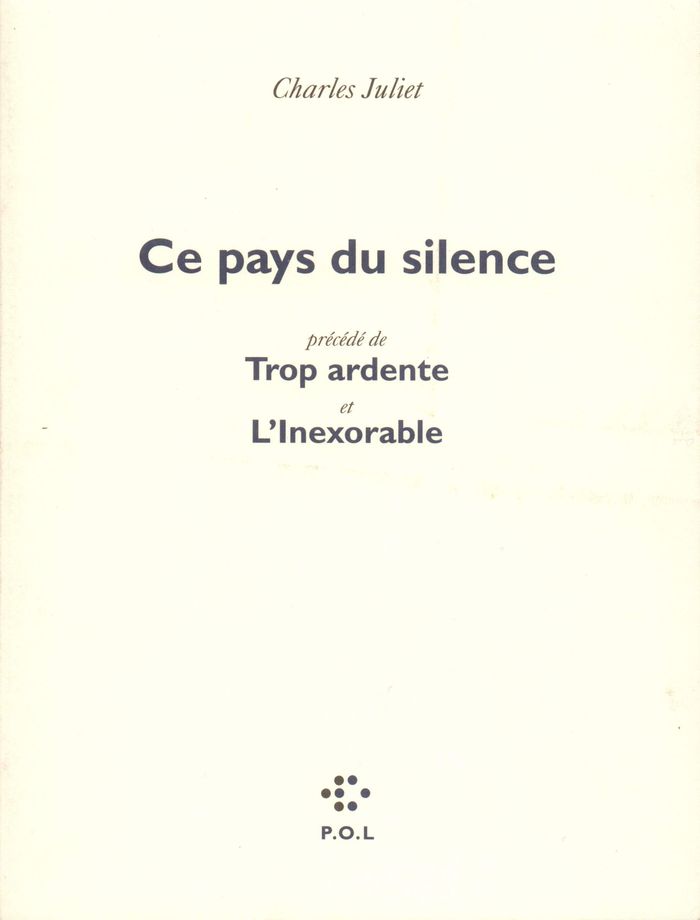 Couverture du livre « CE PAYS DU SILENCE/TROP ARDENTE/L'INEXORABLE », librairie Les Contes Infusés à Corte