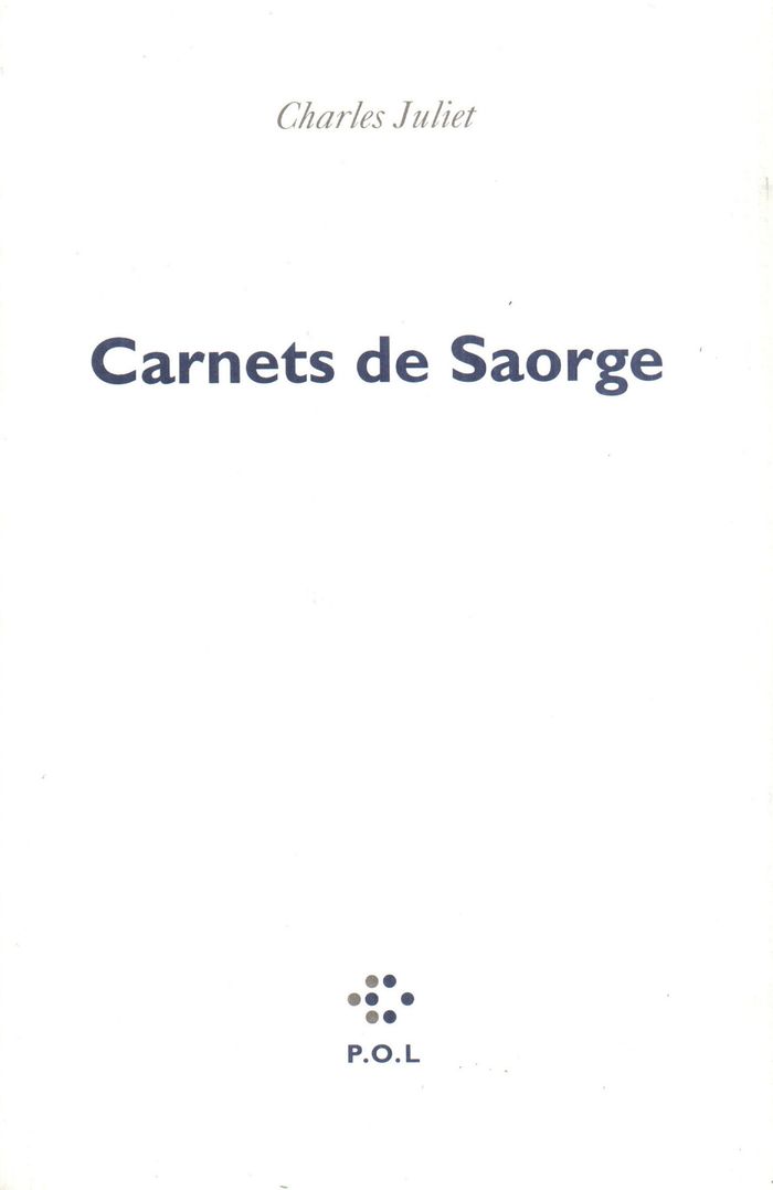Couverture du livre « CARNETS DE SAORGE » de Charles Juliet, librairie Les Contes Infusés à Corte
