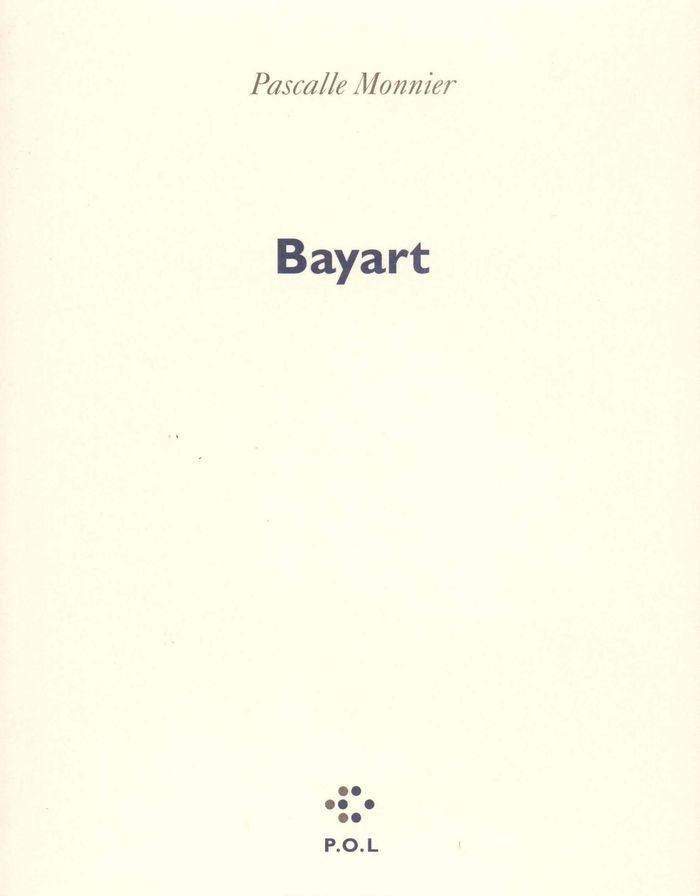 Couverture du livre « BAYART » de Pascalle Monnier, librairie Les Contes Infusés à Corte