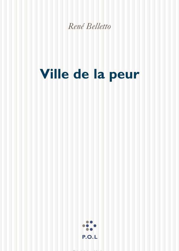Couverture du livre « VILLE DE LA PEUR » de Rene Belletto, librairie Les Contes Infusés à Corte
