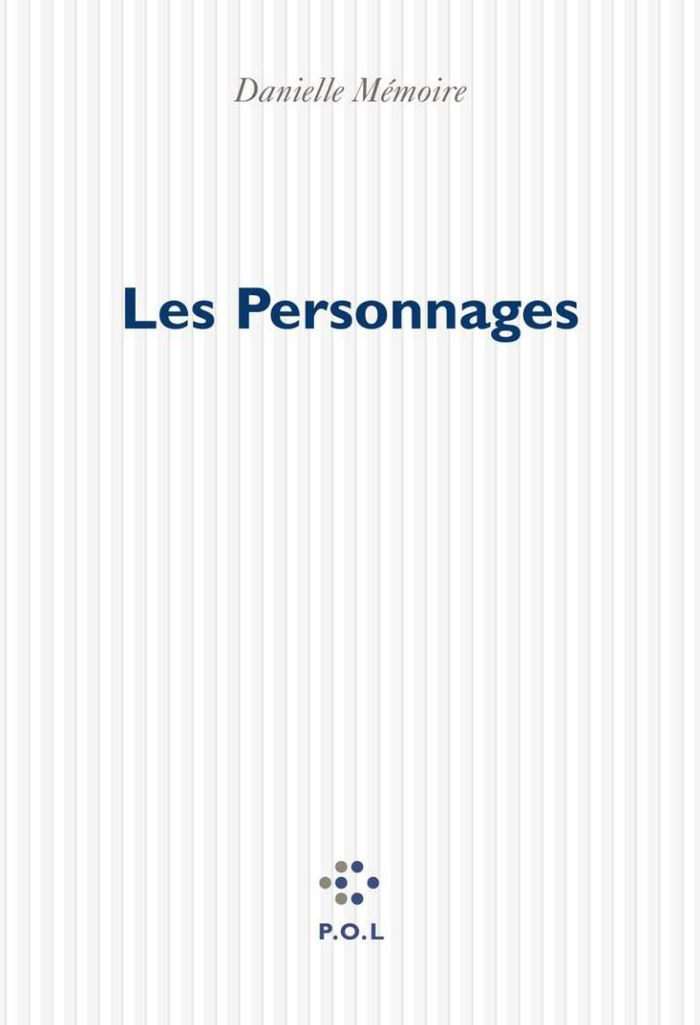 Couverture du livre « LES PERSONNAGES » de Danielle Memoire, librairie Les Contes Infusés à Corte