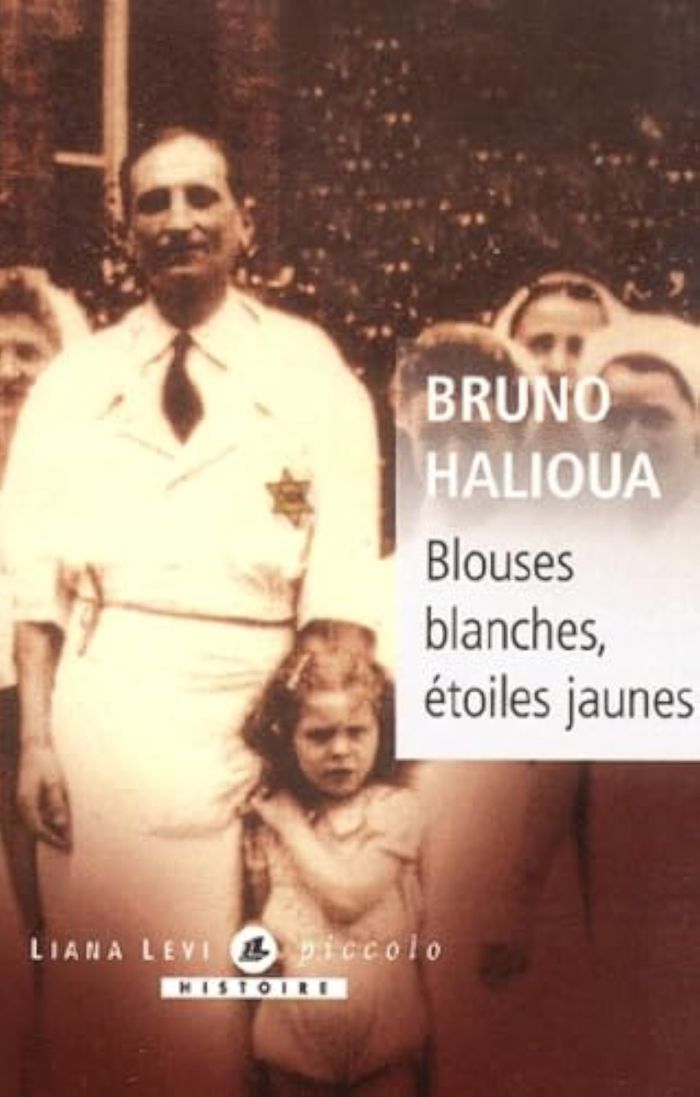 Couverture du livre « BLOUSES BLANCHES ETOILE JAUNE », librairie Les Contes Infusés à Corte