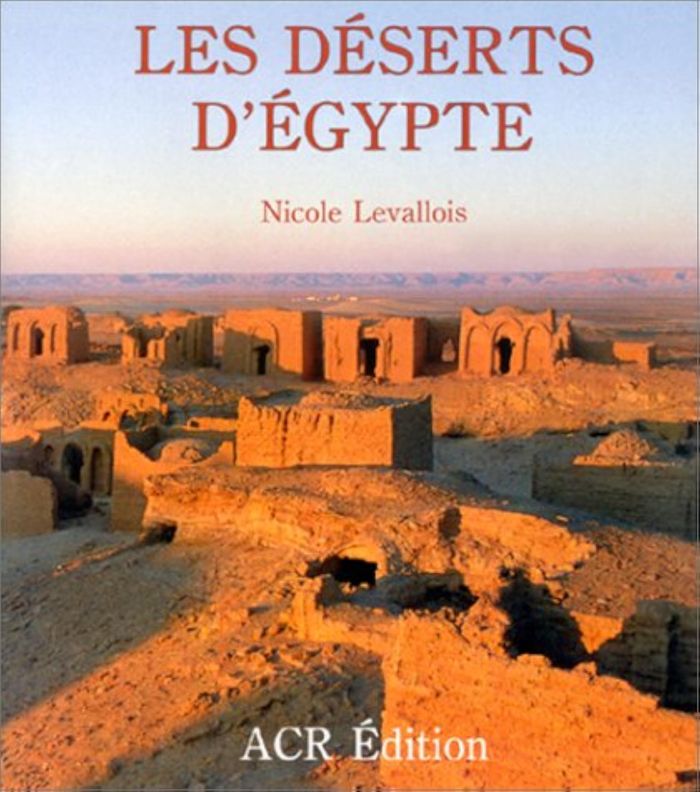 Couverture du livre « LES DESERTS D'EGYPTE », librairie Les Contes Infusés à Corte