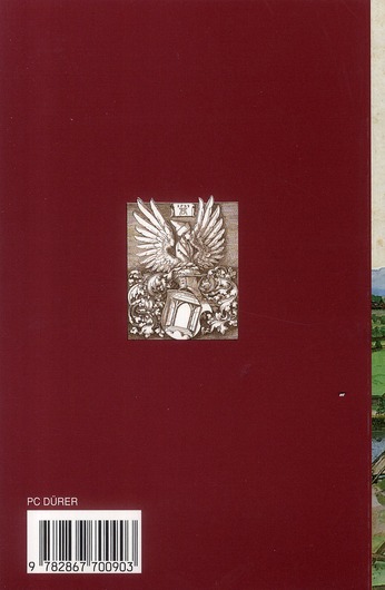 Quatrième de couverture de « ALBRECHT DURER - PEINTRE, LE GRAVEUR ET LE THEORICIEN »