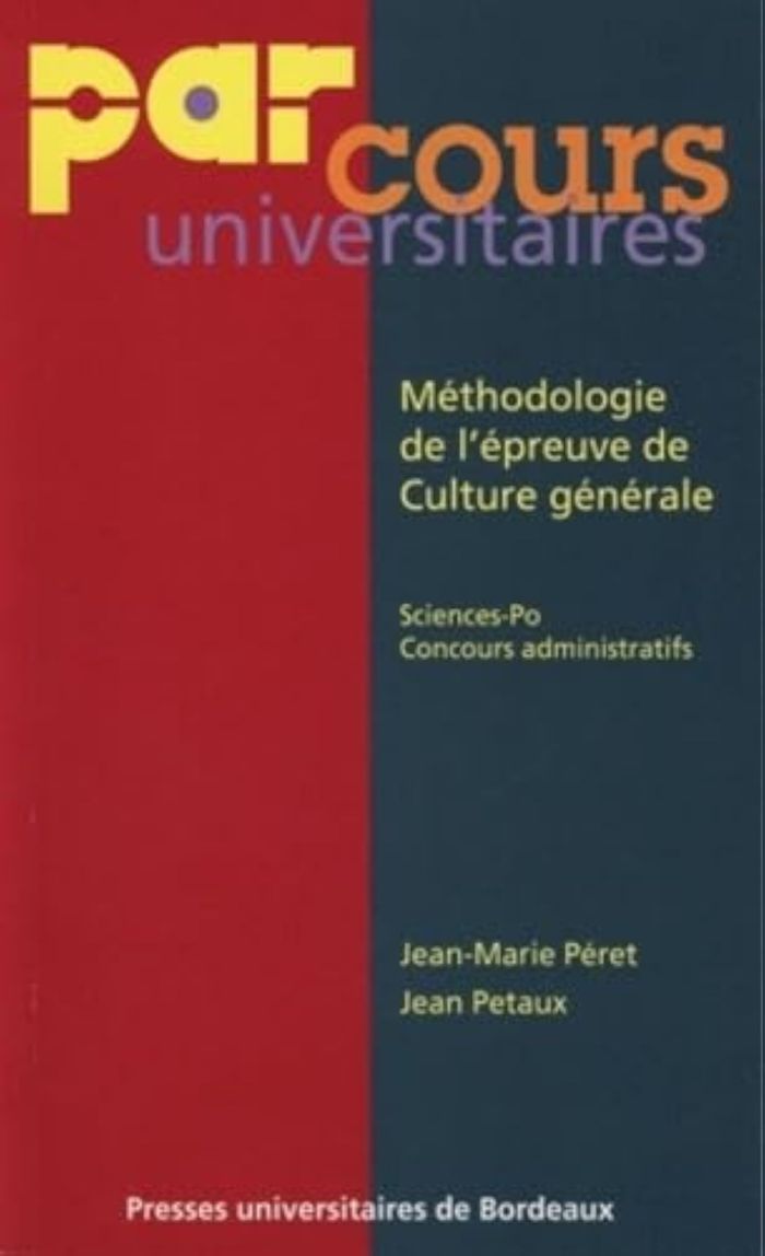 Couverture du livre « METHODOLOGIE DE L'EPREUVE DE CULTURE GENERALE - PEDAGOGIE, MODE D'EMPLOI » de Jean-Marie Peret, librairie Les Contes Infusés à Corte