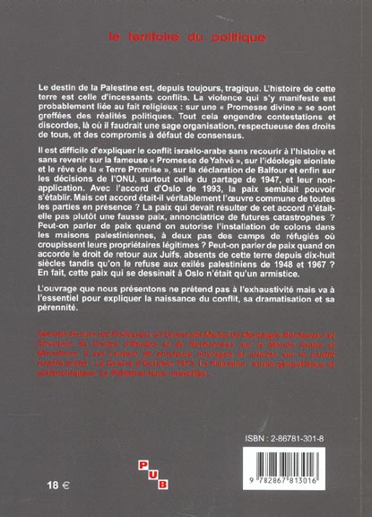 Quatrième de couverture de « PALESTINE - ISRAEL. APPROCHES HISTORIQUES ET POLITIQUES »