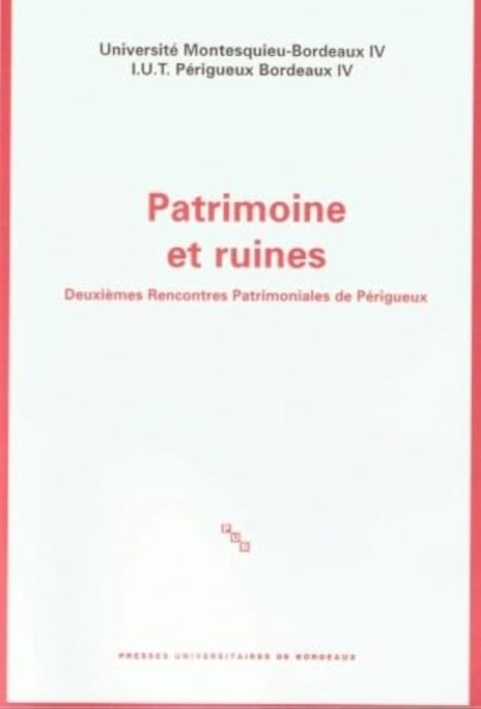 Couverture du livre « PATRIMOINE ET RUINES » de Dominique Audrerie, librairie Les Contes Infusés à Corte