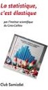 Couverture du livre « La statistique, c'est élastique » de l'Institut scientifique du Gros-Caillou, librairie Les Contes Infusés à Corte