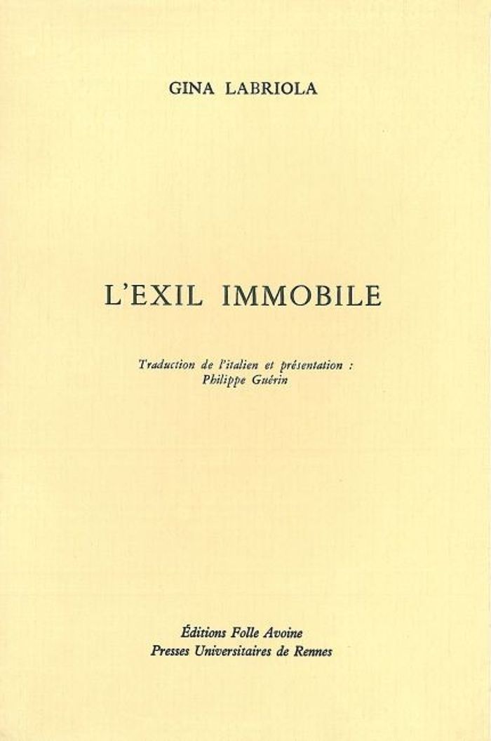 Couverture du livre « L'EXIL IMMOBILE » de Gina Labriola, librairie Les Contes Infusés à Corte