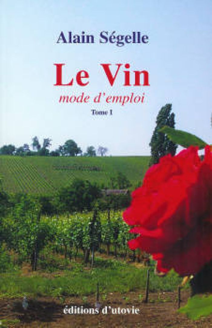 Couverture du livre « LE VIN » de Carite Fougere, librairie Les Contes Infusés à Corte