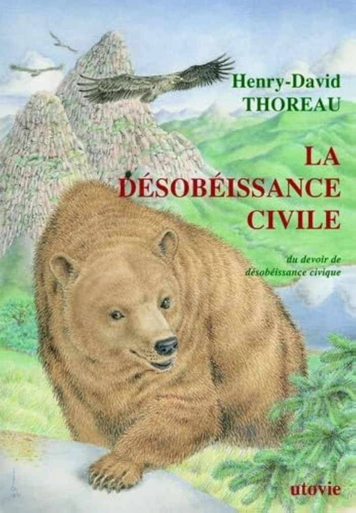 Couverture du livre « La désobéissance civile : du devoir de désobéissance civique » de Henry David Thoreau, librairie Les Contes Infusés à Corte