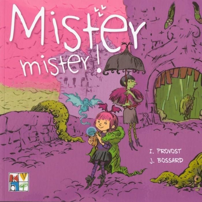 Couverture du livre « MISTER, MISTER ! » de Provost/bossard, librairie Les Contes Infusés à Corte