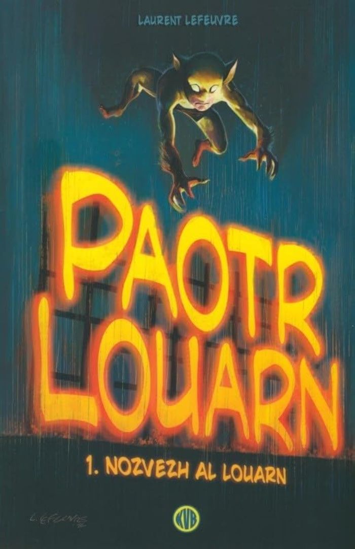 Couverture du livre « T 1 - PAOTR LOUARN : NOZVEZH AL LOUARN (VERSION 2018) », librairie Les Contes Infusés à Corte