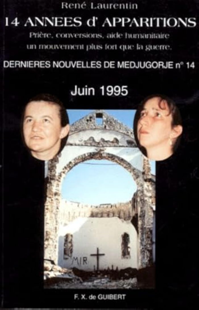 Couverture du livre « 14 ANNEES D'APPARITIONS - DERNIERES NOUVELLES DE MEDJUGORJE N 14, JUIN 1995 » de Rene Laurentin, librairie Les Contes Infusés à Corte