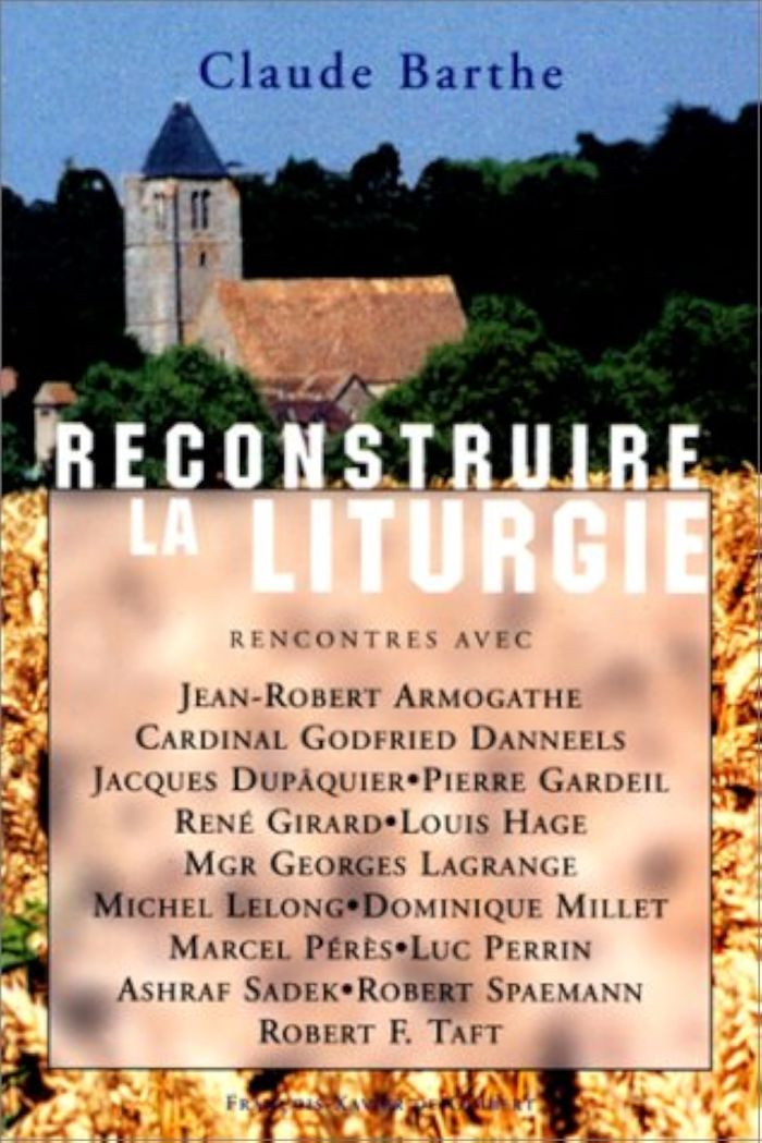 Couverture du livre « RECONSTRUIRE LA LITURGIE - RENCONTRES », librairie Les Contes Infusés à Corte