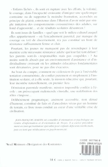 Quatrième de couverture de « ENFANT LACHE, ELEVE GACHE ! »