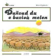 Couverture du livre « DANVAD DU E BAVIOU MELEN », librairie Les Contes Infusés à Corte