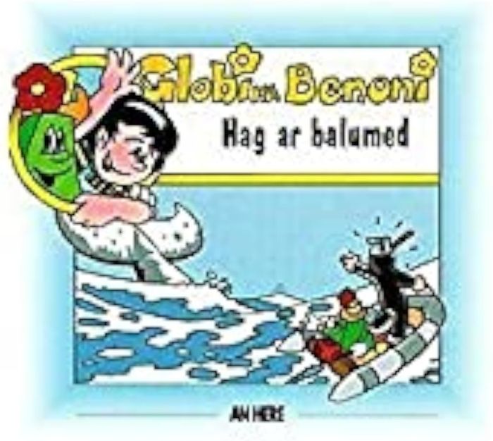 Couverture du livre « T04 - GLOBI HA BENONI HAG AR BALUMED » de Fustec/dupuis Le, librairie Les Contes Infusés à Corte