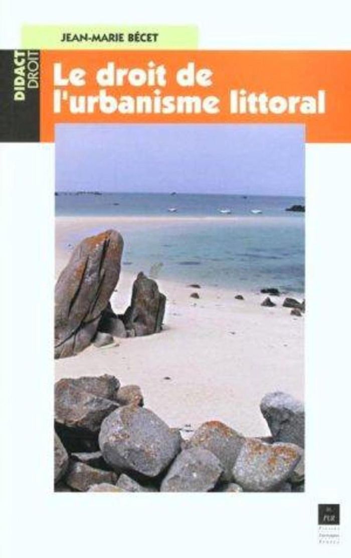 Couverture du livre « LE DROIT DE L'URBANISME LITTORAL » de Pur, librairie Les Contes Infusés à Corte
