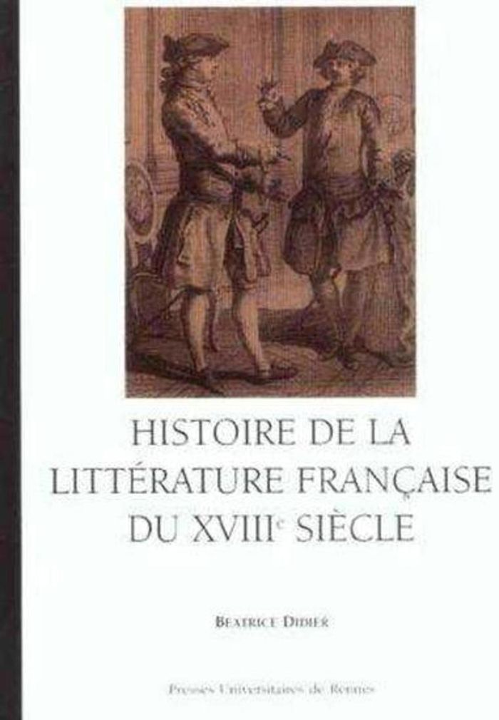 Couverture du livre « HISTOIRE DE LA LITTERATURE FRANCAISE DU 18E SIECLE » de Pur, librairie Les Contes Infusés à Corte