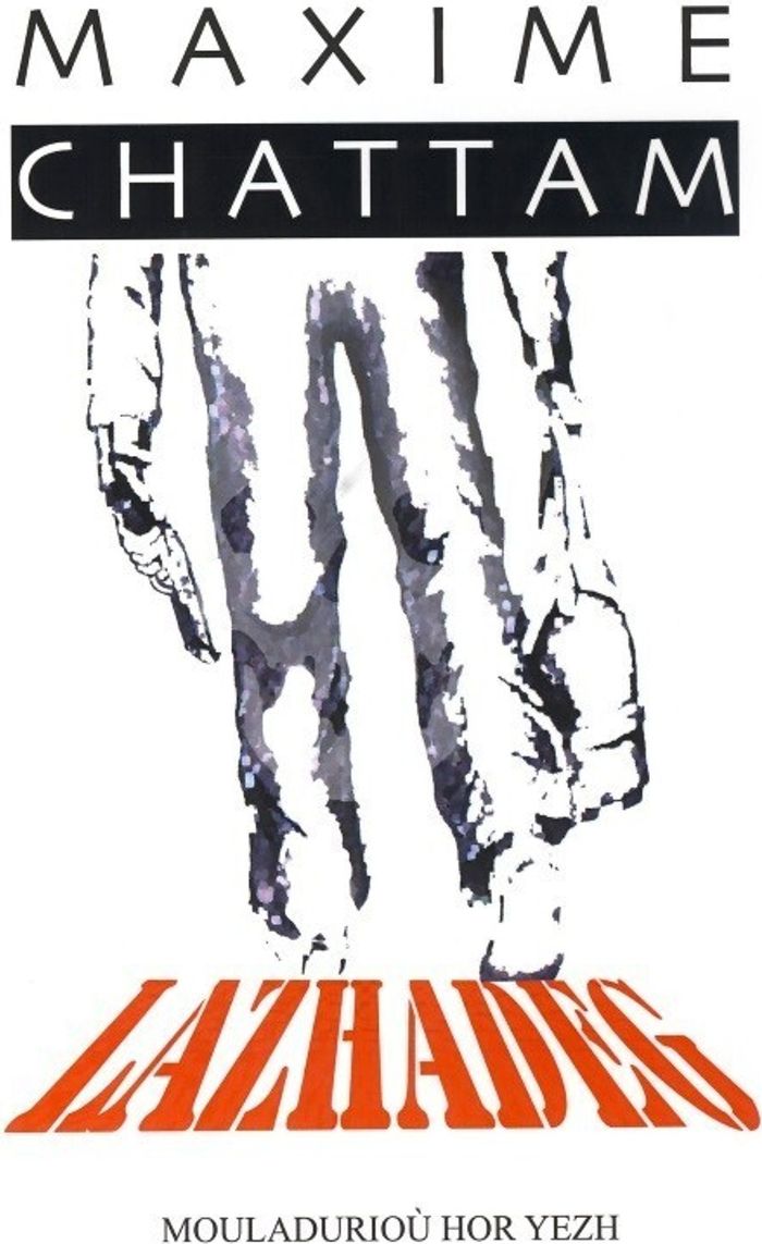 Couverture du livre « Lazhadeg : romant polis skrij » de Maxime Chattam, librairie Les Contes Infusés à Corte