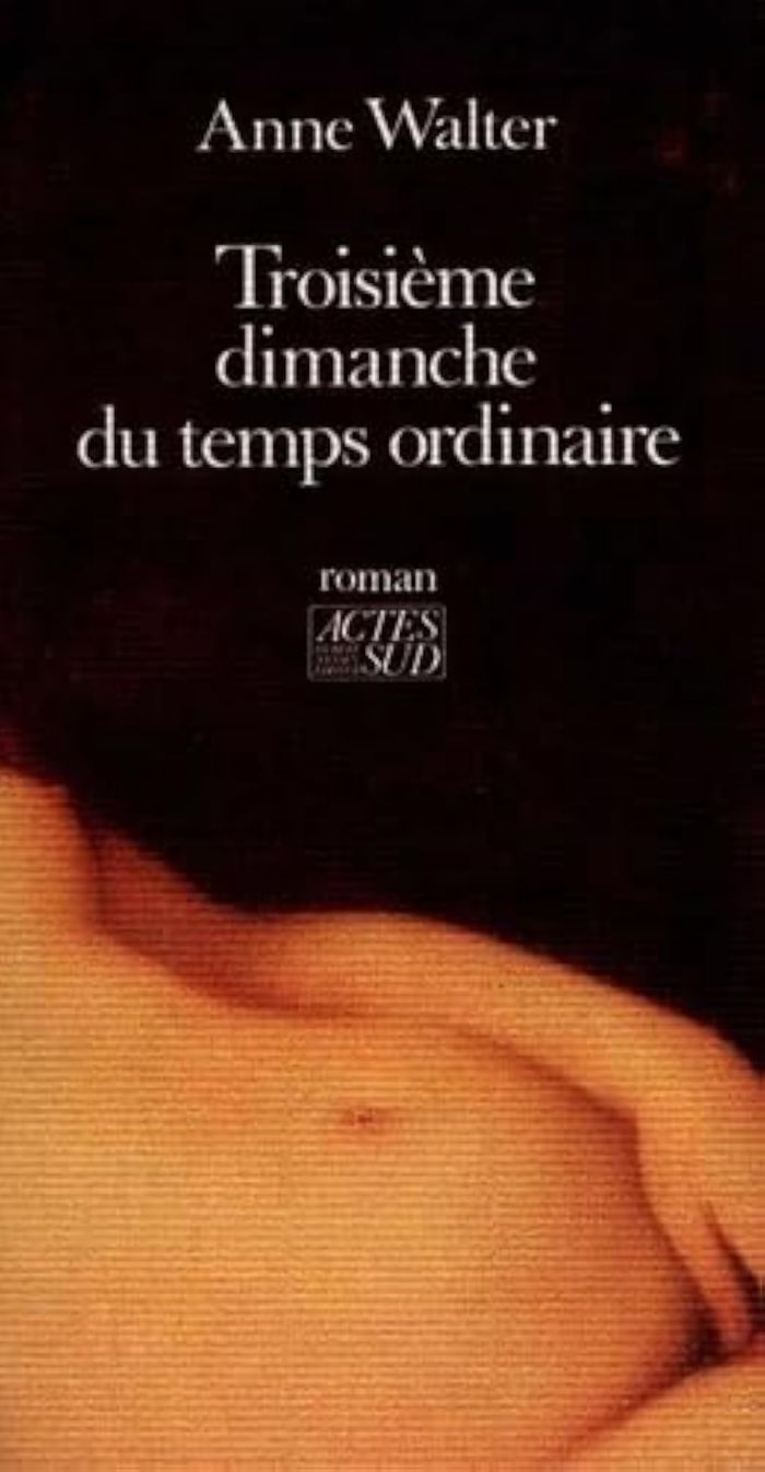Couverture du livre « LE TROISIEME DIMANCHE DU TEMPS ORDINAIRE » de Anne Walter, librairie Les Contes Infusés à Corte