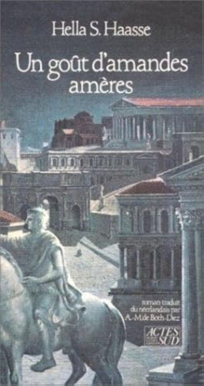 Couverture du livre « UN GOUT D'AMANDES AMERES » de Haasse Hella S., librairie Les Contes Infusés à Corte