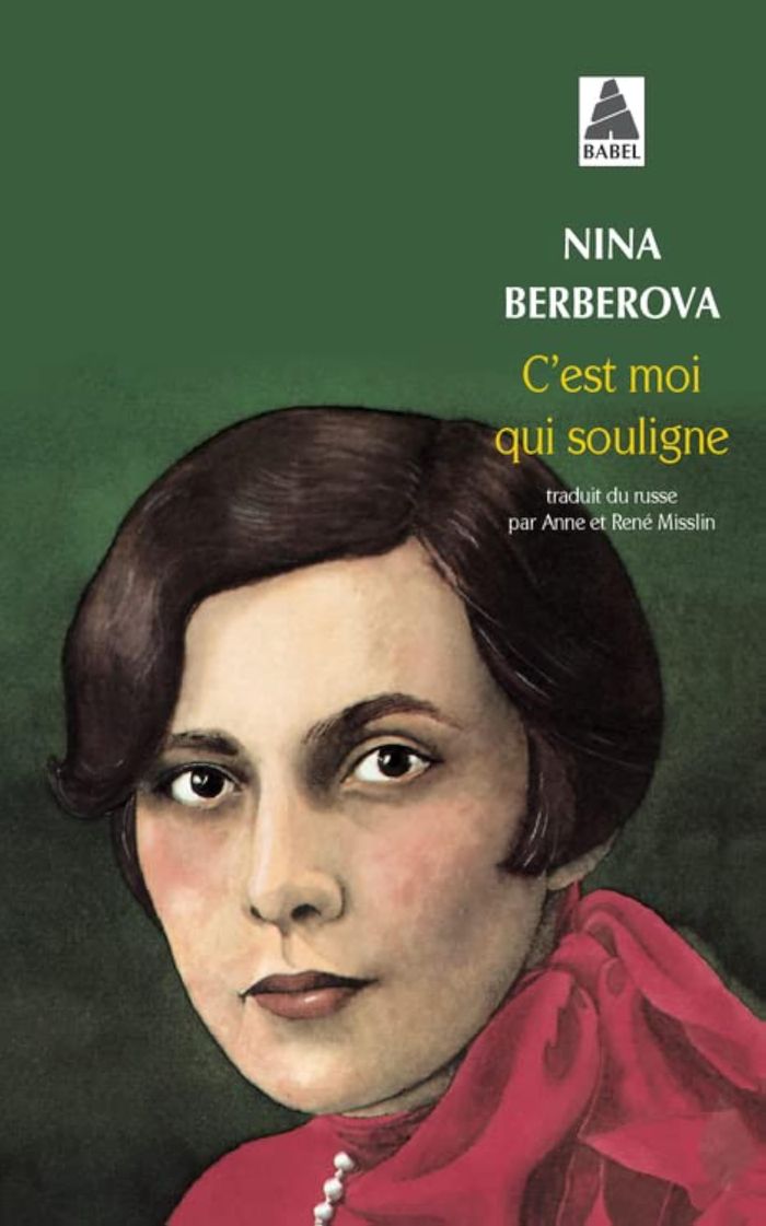 Couverture du livre « C'EST MOI QUI SOULIGNE » de Berberova/roy, librairie Les Contes Infusés à Corte
